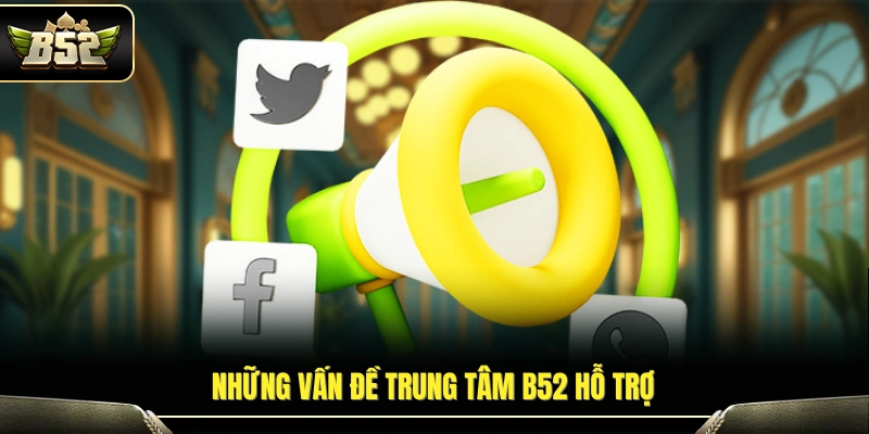 Các hạng mục hỗ trợ dành cho thành viên
